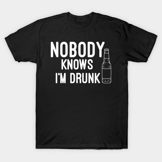 Nobody knows i'm Drunk T-Shirt by Raw Designs LDN